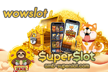wowslot – SuperSlot สล็อตออนไลน์ เกมยิงปลา ได้เงินจริง ปี2022