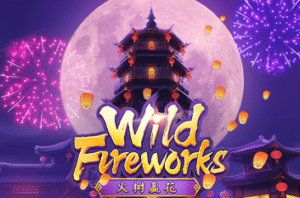Wild Fireworks จากค่าย PGslot