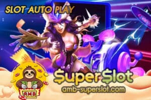 SLOT AUTO PLAY