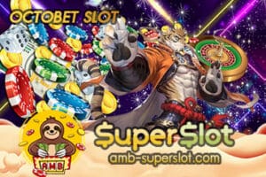 OCTOBET SLOT