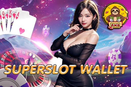 SUPERSLOT WALLET