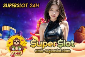 SUPERSLOT 24H