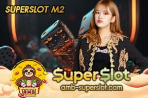 SUPERSLOT M2